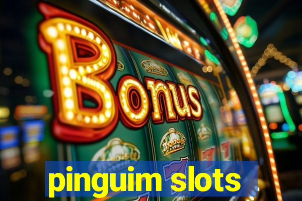 pinguim slots